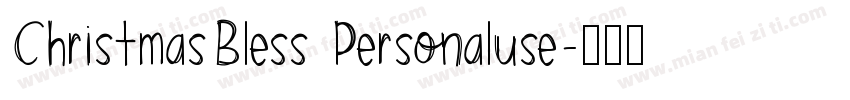 ChristmasBless Personaluse字体转换
